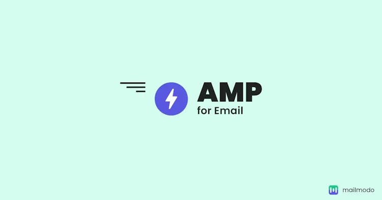 AMP Emails in 2024: Examples, Use Cases, and Benefits | Mailmodo