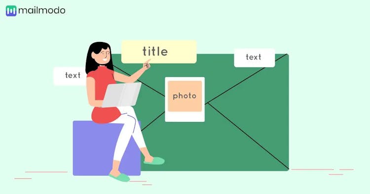 Email Layout Guide:  Types, Examples and Best Practices | Mailmodo