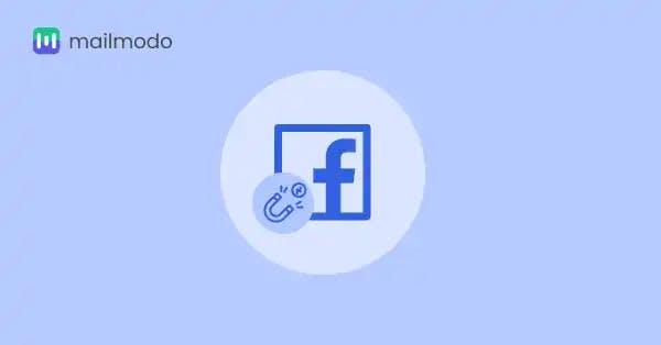 Facebook Lead Generation: 11 Tactics to Capture High Quality Leads | Mailmodo