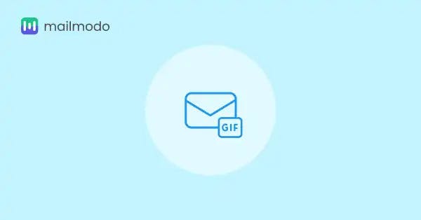 How to Use Gifs in Your Email Marketing Campaigns [+ 5 Tips] | Mailmodo