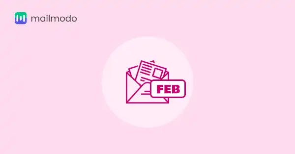 6 February Newsletter Ideas to Captivate Your Audience | Mailmodo